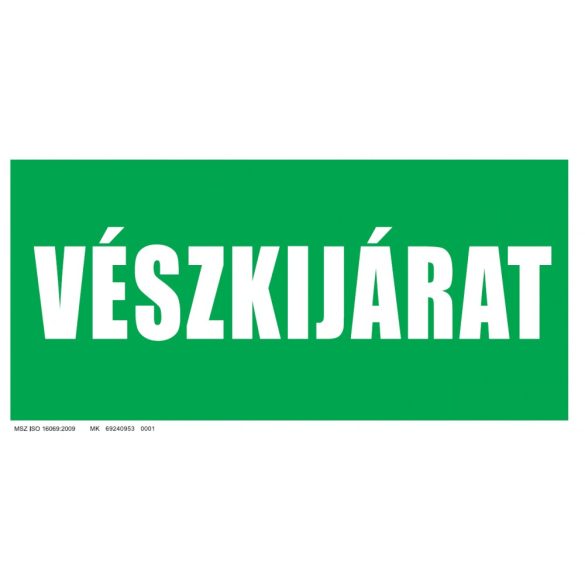UV tábla - Vészkijárat felirat