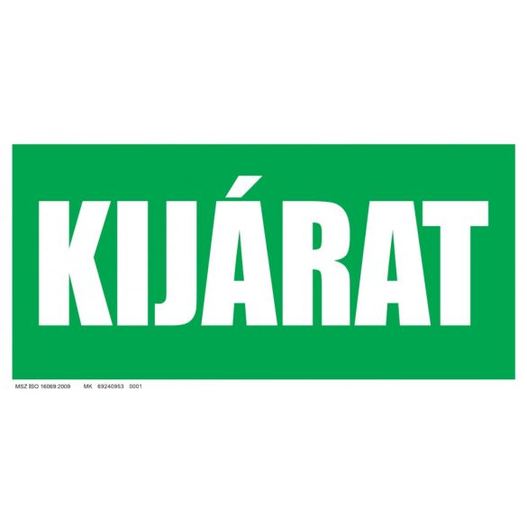 UV tábla - Kijárat felirat