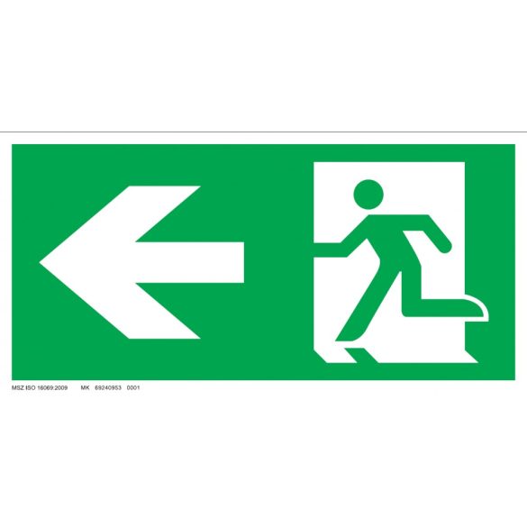 UV tábla - Menekülési út balra, ajtó jobb oldalon ISO