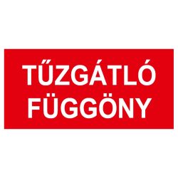 UV tábla - Tűzgátló függöny felirat