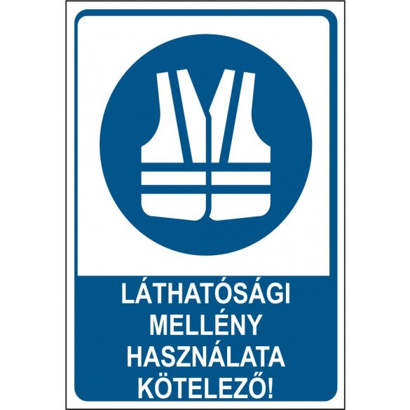 Láthatósági mellény viselése kötelező!