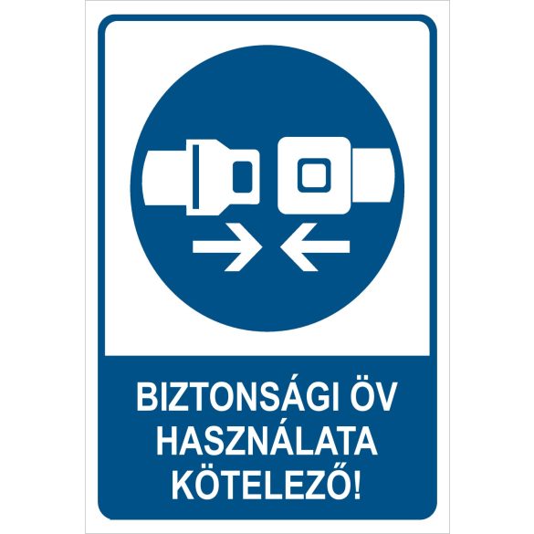 Biztonsági öv használata kötelező!