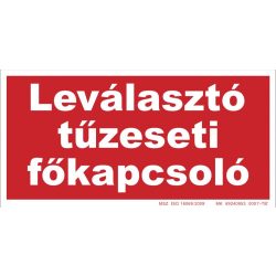 UV tábla - Leválasztó tűzeseti főkapcsoló