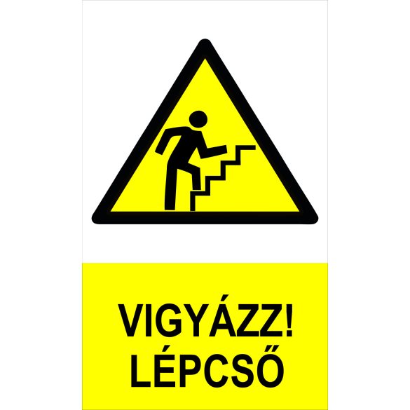 Vigyázz! Lépcső felfelé - öntapadós műanyag tábla