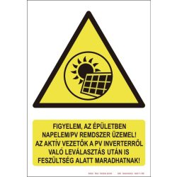   Napelem - Figyelem, az épületben napelem/PV rendszer üzemel!