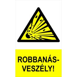 Robbanásveszély