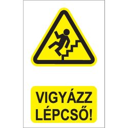  Vigyázz! Lépcső lefelé