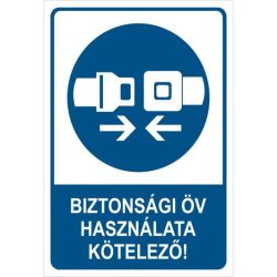 Biztonsági öv használata kötelező!