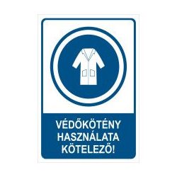 Védőkötény használata kötelező!